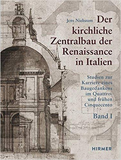 Der kirchliche Zentralbau der Renaissance in Italien