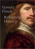 Govert Flinck: Reflecting History