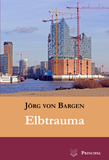 Bargen, J. v.: Elbtrauma