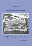 Bock, Rudolf: Vakuum - Elektrizität - Gase