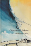 Hesse, Ch. S.: Glänzender Schein