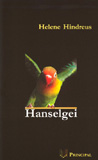 Hindreus, H.: Hanselgei