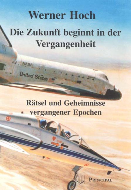 Hoch, Werner: Die Zukunft beginnt in der Vergangenheit