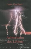 Kaschner, I.: Achterbahn des Lebens