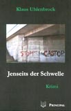 Uhlenbrock, K.: Jenseits der Schwelle